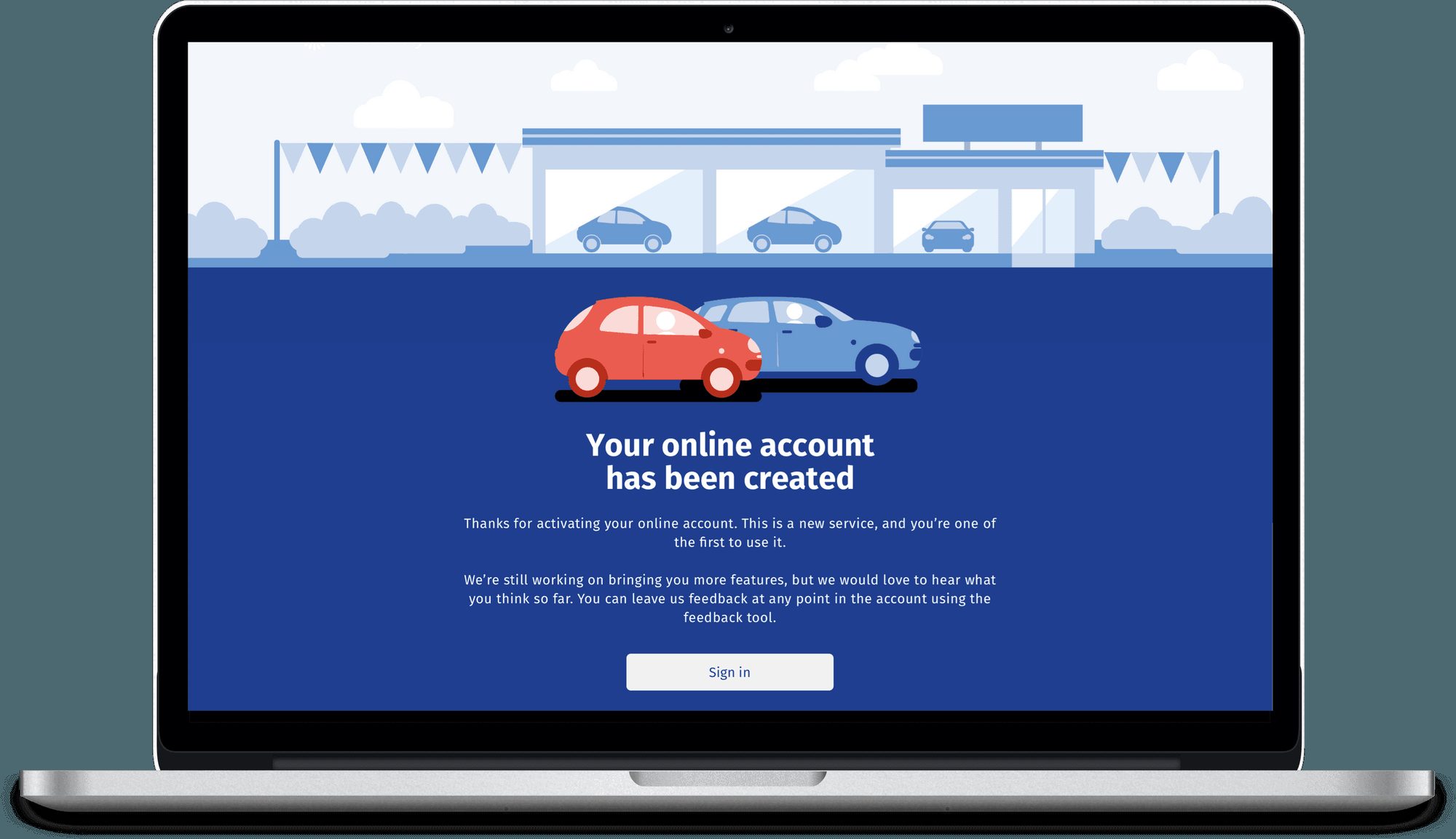 "Your online account has been created" confirmation screen, with an illustration of a car outside a house.